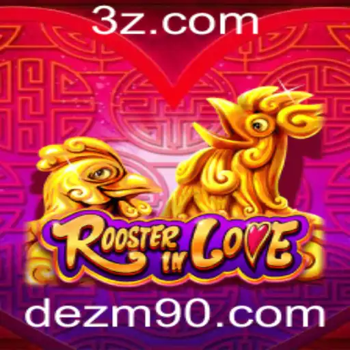 Descubra o Mundo Fascinante de RoosterInLove: O Jogo do Momento em dezm9.com